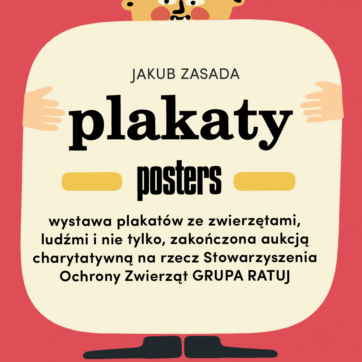 Wystawa plakatów Jakuba Zasady