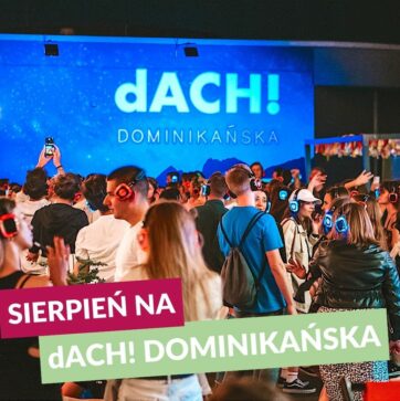 dACH! Dominikańska – spotkajmy się w sierpniu!