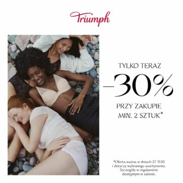 NOWY SALON TRIUMPH I WYJĄTKOWA PROMOCJA DLA KLIENTÓW GALERII DOMINIKAŃSKIEJ