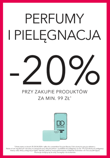 -20% PERFUMY & PIELĘGNACJA PLEXI