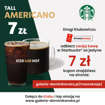 Kawa w Starbucks za 7 zł dla członków klubu #MaszOkazje!