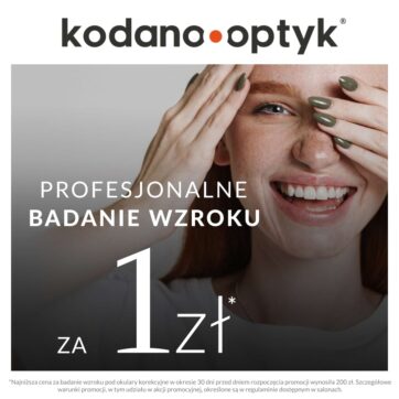 Profesjonalne badanie wzroku za 1 zł!