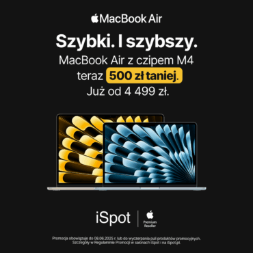 MacBook Air z czipem M4 - teraz 500 zł taniej!