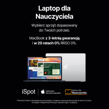 Laptop dla Nauczyciela w iSpot - raty i 3-letnia gwarancja!